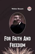 For Faith And Freedom (en Inglés)