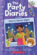 Starry Henna Night: A Branches Book (The Party Diaries #2) 