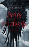 Seis de Cuervos - Leigh Bardugo - Hidra
