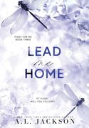 Lead me Home (Hardcover) (Fight for me) (en Inglés)