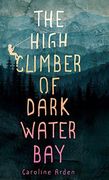 The High Climber of Dark Water bay (en Inglés)