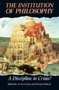 The Institution of Philosophy: A Discipline in Crisis? (en Inglés)