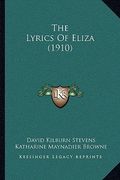 the lyrics of eliza (1910) (en Inglés)