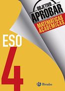 Objetivo Aprobar Matemáticas Académicas 4 eso (Castellano - Material Complementario - Objetivo Aprobar) - 9788469612071