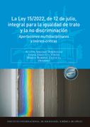 LA LEY 15/2022 12 DE JULIO INTEGRAL PARA IGUALDAD DE TRATO (en Castellano)