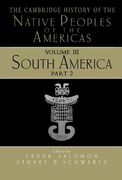 The Cambridge History of the Native Peoples of the Americas: Part 2 (en Inglés)