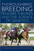 the theory and science of thoroughbred genetics