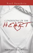 Conditions of the Heart: Some Promises Need to Be Broken