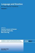 Language and Emotion. Volume 1: An International Handbook (Handbã¼Cher zur Sprach- und Kommunikationswissenschaft (Handbã¼Cher zur Sprach- und. Of Linguistics and Communication Science) 