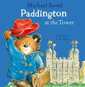 Paddington at the Tower (en Inglés)