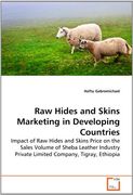 raw hides and skins marketing in developing countries (en Inglés)