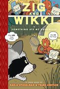 Zig and Wikki in Something Ate My Homework: Toon Books Level 3 (en Inglés)