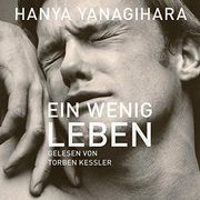 Ein Wenig Leben: 4 cds (en Alemán)