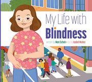 My Life With Blindness (en Inglés)