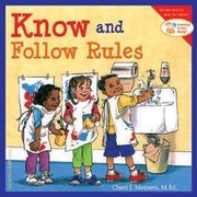know and follow rules