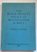 The Black Prince's Palace at Kennington, Surrey (Bar British) (en Inglés)