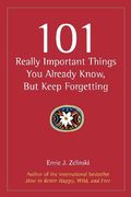 101 really important things you already know, but keep forgetting (en Inglés)