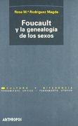Foucault y la Genealogia de los Sexos