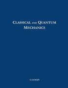 Classical and Quantum Mechanics