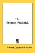 the empress frederick (en Inglés)