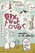 six feet over