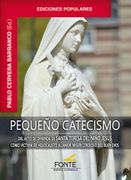 Pequeño Catecismo: Del Acto de Ofrenda de Santa Teresa del Niño Jesús Como Victima de Holocausto al Amor Misericordioso del Buen Dios