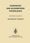 Geschwülste · Tumors ii: Virale und Chemische Carcinogenese (en Alemán)