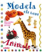 Modela Els Teus Animals Amb Plastilina (en Catalán)