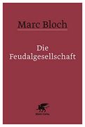 Die Feudalgesellschaft (in German)