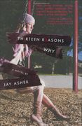 Thirteen Reasons why