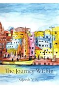 The Journey Within (en Inglés)