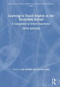 Learning to Teach English in the Secondary School: A Companion to School Experience (en Inglés)