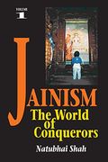 Jainism: Volume 1 - The World of Conquerors (en Inglés)