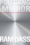 Polishing the Mirror: How to Live from Your Spiritual Heart (en Inglés)