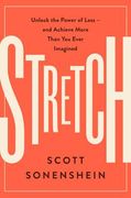 Stretch: Unlock the Power of Less -And Achieve More Than You Ever Imagined (en Inglés)