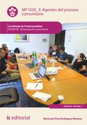 Agentes del Proceso Comunitario. Sscb0109 - Dinamización Comunitaria (in Spanish)