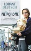 Métronome : L'histoire de France au rythme du métro parisien (en Francés)