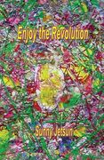 Enjoy the Revolution (en Inglés)