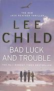 Bad Luck And Trouble: (Jack Reacher 11)