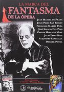 La Marca del Fantasma de la Ópera