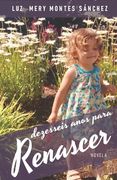 Dezesseis anos para renascer (en Portugués)