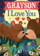 Grayson I Love You (en Inglés)