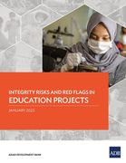 Integrity Risks and Red Flags in Education Projects (en Inglés)