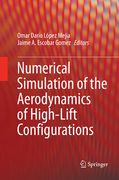 Numerical Simulation of the Aerodynamics of High-Lift Configurations (en Inglés)