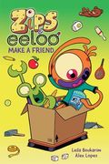 Zips and Eeloo Make a Friend: Volume 2 (en Inglés)