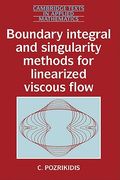 Boundary Integral and Singularity Methods for Linearized Viscous Flow Hardback (Cambridge Texts in Applied Mathematics) (en Inglés)