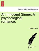 an innocent sinner. a psychological romance. (en Inglés)
