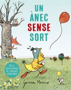 Un Anec Sense Sort (in Catalan)