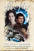 Firefly - the Ghost Machine