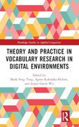 Theory and Practice in Vocabulary Research in Digital Environments (Routledge Studies in Applied Linguistics) (en Inglés)